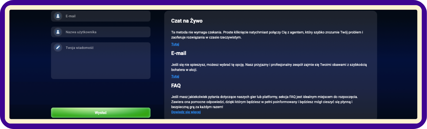 Obsługa klienta w Azurslot Casino obejmuje dostępne kanały kontaktu i wsparcia dla graczy, zapewniając pomoc w kwestiach technicznych, konta i promocji zgodnie z zasadami i warunkami platformy.