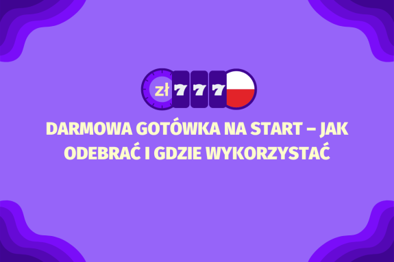 Darmowa gotówka na start – jak odebrać i gdzie wykorzystać, to poradnik wyjaśniający, w jaki sposób gracze mogą otrzymać środki startowe, jakie warunki mogą im towarzyszyć oraz gdzie i jak odpowiedzialnie wykorzystać je w kasynie online.