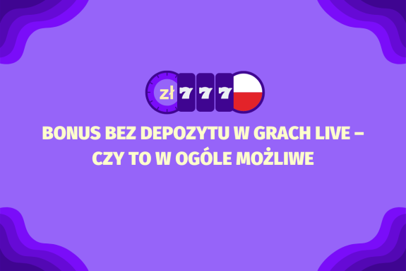 Bonus bez depozytu w grach live – czy to w ogóle możliwe, to artykuł wyjaśniający, czy i w jakiej formie bonus bez depozytu może być dostępny w kasynach na żywo, jakie ograniczenia obowiązują oraz na co gracze powinni zwrócić uwagę przed skorzystaniem z takiej oferty.